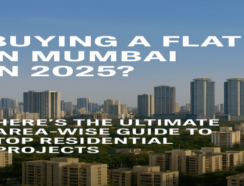 Buying a Flat in Mumbai in 2025? Here’s the Ultimate Area-Wise Guide to Top Residential Projects