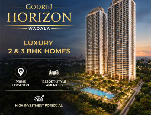 Why Godrej Horizon Wadala Is the Most Sought-After Choice for 2 BHK & 3 BHK Flats in Wadala